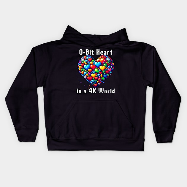 8 Bit Heart in a 4K World for Retro Video Gamer Kids Hoodie by Shirts by Jamie